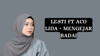 Lesti ft Aco Lida mengejar Badai  official lyrics video [upl. by Oballa]