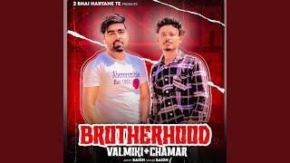 Brotherhood Valmiki Chamar [upl. by Timmie]