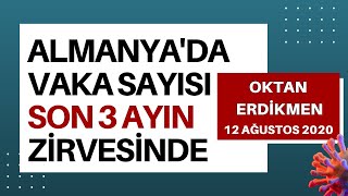 Vaka sayısı son 3 ayın zirvesinde  12 Ağustos 2020 Oktan Erdikmen [upl. by Haddad345]