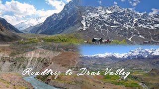 Roadtrip To Dras Valley from Kargil [upl. by Angil]