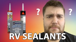 DICOR vs SIKAFLEX vs PROFLEX  What RV Sealants should I use [upl. by Genni]