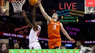 WISCONSIN vs 13 ILLINOIS 🏀 NCAA 2024 BIG 10 CHAMPIONSHIP 🏆🎙️Play by Play Commentary  3172024 [upl. by Illac383]