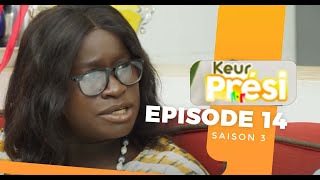 Série KEUR PRESI  Saison 3  Episode 14 [upl. by Thoma342]