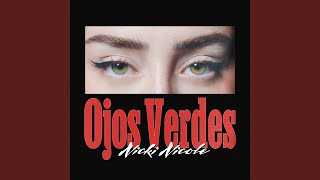 Ojos Verdes [upl. by Grannias]