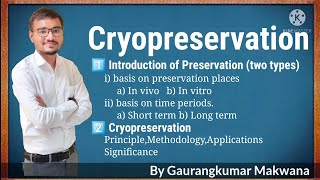 Preservation types Cryopreservation Principle methodology set up applications amp Significance [upl. by Francesco992]