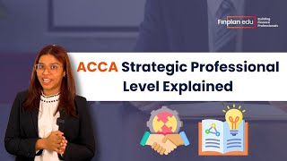 ACCA Strategic Level Explained  Essentials amp Options  Tips to Ace It [upl. by Nehtanoj]