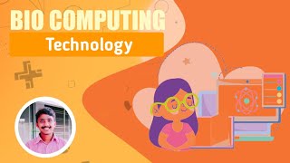 What Is Bio Computing  How It Works [upl. by Ruth]