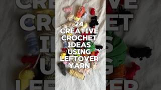 24 Creative Crochet Ideas Using Leftover Yarn  day 10 [upl. by Sibley]