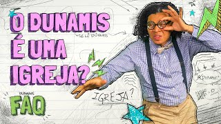 O que é o Dunamis  FAQ do Dunamis Movement [upl. by Fosdick]