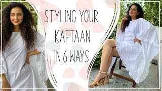 Styling your Kaftan in 6 ways  One Kaftan 6 outfits  Kaftan Quarantine Looks [upl. by Kenton19]