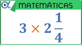 ✖️ MULTIPLICACIÓN de un Número ENTERO por una FRACCIÓN MIXTA método 1 [upl. by Notnad942]