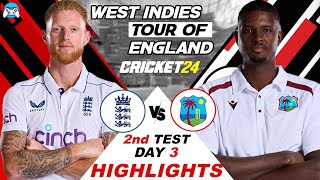 England vs West Indies  2nd TEST DAY 3 Full Highlights 2024  Cricket 24 Gameplay [upl. by Esydnac]