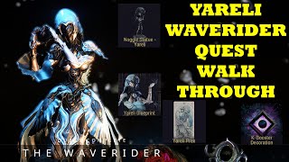 Warframe Waverider Yareli Quest Walkthrough First Time 1 Hour [upl. by Meta]