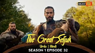 The Great Seljuk In Urdu Hindi  Season 1 Episode 32  Nizam e alam  Review [upl. by Tyrone]