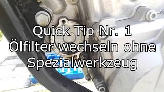 Quick Tipp Nr 1  Ölfilter ohne Spezialwerkzeug wechseln [upl. by Georgianna8]