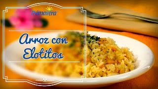 Preparar Arroz con Elotitos [upl. by Aidnahs100]