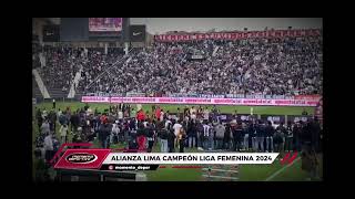 Alianza Lima Femenino Campeón 2024 [upl. by Bolme]