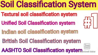 Soil Classification SystemMITTextural Soil ClassificationUSCSAASHTO Soil ClassificationTUPoU [upl. by Letsou]