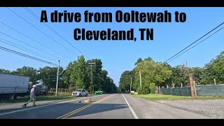 Driving from Ooltewah to Cleveland TN on 07262023 [upl. by Ely963]