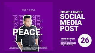 Photoshop Tutorial Simple Social Media Post Design 26 [upl. by Tirreg]