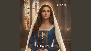 O Holy Night [upl. by Novahc]