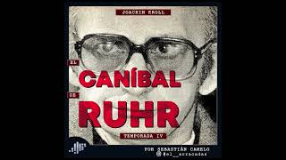 Joachim Kroll El Caníbal del Ruhr  SERIALMENTE [upl. by Romalda]