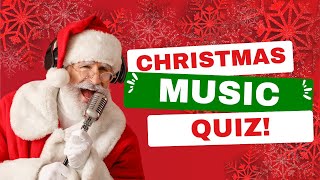 Christmas Song Quiz [upl. by Eyma854]