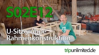 SE02E12 Sitzbank Unterkonstruktion I Expeditionsmobil I Camper Ausbau [upl. by Aika]