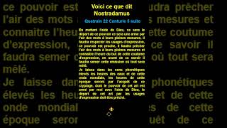 Short  quatrain 22 suite  Centurie 5 de  Nostradamus [upl. by Shue]