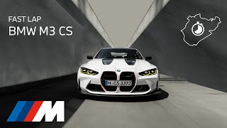 THE M3 CS Fast Lap Nürburgring Nordschleife [upl. by Lanuk]