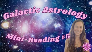 Mini Galactic Astrology Soul Reading 5  Shapley Attractor Royal Star Aldebaran amp Antares Starseed [upl. by Oramug274]