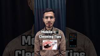 Mobile Cleaning Tips  Phone Cleaning Tips  How To Clean Your Smartphone Safely  Tips And Tricks [upl. by Chloris484]