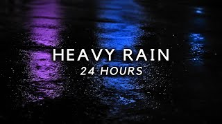 Heavy Rain for 24 Hours to Sleep FAST Rain Sounds at Night to Study Relax Block Noise [upl. by Naehs]