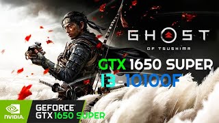 GHOST OF TSUSHIMA  GTX 1650 SUPER  I3 10100F [upl. by Hunter598]