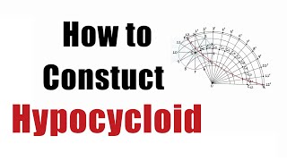 How to DRAW a HYPOCYCLOID CURVE Engineering Curves  Engineering Drawing [upl. by Aniras]