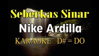 SEBERKAS SINAR KARAOKE NIKE ARDILLA [upl. by Ayrotal104]