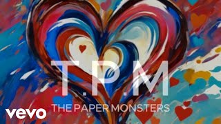 The Paper Monsters  Honey [upl. by Arah883]