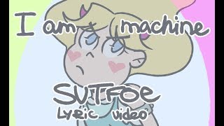 I Am Machine SVTFOE Lyric Video [upl. by Trixy]