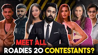 MEET ALL ROADIES 20 CONTESTANTS  Rushali Selected In Neha Gang😱 [upl. by Irod122]