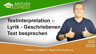 Textinterpretation – Lyrik  Zentralmatura Deutsch September 2019 25 [upl. by Jarek]