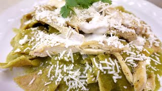 El secreto de los mejores CHILAQUILES VERDES con pollo [upl. by Ddene]