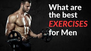 The Only 5 Exercises Every Man Needs [upl. by Wilen]