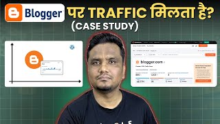 Bloggercom पर Traffic मिलता है Case Study ️‍🔥️‍🔥 F tShailesh Chaudhary blogginginsider [upl. by Nigem]