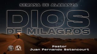 Semana de Alabanza Dios de Milagros  Sábado 31 de agosto del 2024 [upl. by Ahtnama]