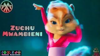 Zuchu  Mwambieni  Tomezz Martommy AlvinandTheChipmunks  Chipettes [upl. by Xineohp]