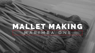 How Marimba One Makes Mallets [upl. by Wettam27]