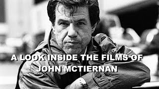 A Look Inside The Films of John McTiernan [upl. by Lad]