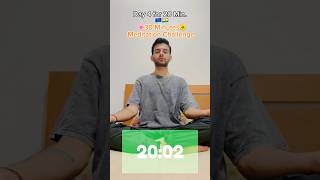 Day 4 for 20 Minutes Meditation 🇪🇺🇮🇳🧘 meditationchallenge peaceofmind focus yogamudra a [upl. by Yllime]