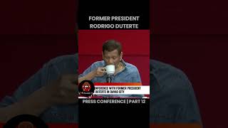 Former President Duterte Press Conference  PART 12 [upl. by Htinnek]