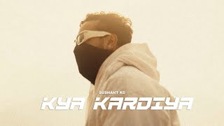 Sushant KC  Kya Kardiya Official Music Video [upl. by Ladin]